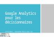 Google Analytics pour les décisionnaires