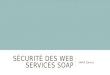 Sécurité des web services soap