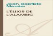 Jean-baptiste Messier-lelixir de Lalambic