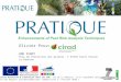 Séminaire Recherche & Innovation dans les RUP, Ile de La Réunion, 15-17 septembre 2011 « Pour des Régions ultrapériphériques compétitives à l’Horizon 2020