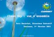 1 1 Clean Sky : vue d’ensemble Eric Dautriat, Directeur Exécutif Toulouse, 1 er février 2011