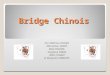 Bridge Chinois