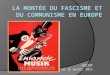 La montée du fascisme et du communisme en Europe