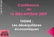 Conférence  du 16  décembre  2009