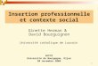 Insertion professionnelle et contexte social
