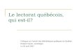 Le lectorat québécois, qui est-il?
