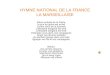 HYMNE NATIONAL DE LA FRANCE LA MARSEILLAISE