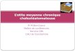 L’otite moyenne chronique  cholestéatomateuse