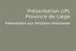 Présentation  UPL Province  de Liège