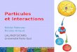Particules  et Interactions