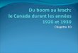 Du boom au krach:  le Canada durant les années 1920 et 1930
