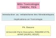 Introduction  au  métabolisme des Xénobiotitques Implications en Toxicologie