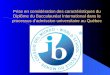 Le développement des programmes de l’IB au Québec