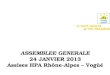 ASSEMBLEE GENERALE 24 JANVIER 2013 Assises HPA Rhône-Alpes – Vogüé