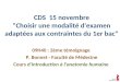 CDS  15 novembre "Choisir une modalité d'examen adaptées aux contraintes du 1er bac"