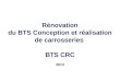 Rénovation du BTS Conception et réalisation de carrosseries  BTS CRC 2013