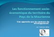 Les fonctionnement socio-économique du territoire du Pays de la Maurienne