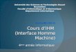 Cours d’IHM  (Interface Homme Machine) 4 eme  année informatique