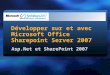 Développer sur et avec Microsoft Office Sharepoint Server 2007