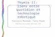 Thymio II:  liens entre quotidien et technologie robotique
