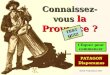 Connaissez-vous  la Provence ?