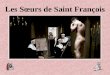 Les Sœurs de Saint François