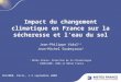 Impact du changement climatique en France sur la sécheresse et l’eau du sol