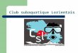 Club subaquatique Lorientais