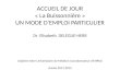 ACCUEIL DE JOUR « La Buissonnière » UN MODE D’EMPLOI PARTICULIER