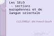 Les SELO  - sections européennes et de langue orientale
