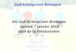 AG Golf Entreprises Bretagne  samedi 7 janvier 2012 Golf de la Freslonnière