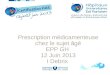 Prescription médicamenteuse chez le sujet âgé EPP GH  12 Juin 2013 I Debrix