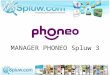 MANAGER PHONEO Spluw 3