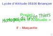 Lycée d’Altitude 05100 Briançon Projet  « Horloges d’Altitude » F : Maquette