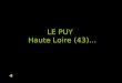 LE PUY   Haute Loire (43)…