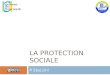 LA  protection  sociale