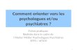 Comment orienter vers les psychologues et/ou psychiatres ?