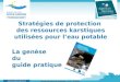 Stratégies de protection  des ressources karstiques utilisées pour l’eau potable