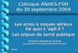 Colloque ANAES-FSM du 30 septembre 2004