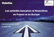 Les activités bancaires et financières en France et en Europe