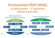 Partenariat FÉEP-MQQ Le  QUALImètre  – 2 e  opération Février à juin 2011
