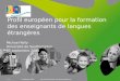 Profil européen pour la formation des enseignants de langues étrangères