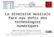 La diversité musicale face aux défis des technologies numériques