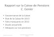 Rapport sur la Caisse de Pensions C. Genier
