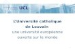 L’Université catholique de Louvain  une université européenne ouverte sur le monde