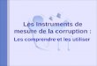 Les Instruments de mesure de la corruption : Les comprendre et les utiliser