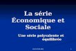 La série Économique et Sociale