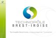 Technopôle Brest-Iroise , la dynamique de l’innovation