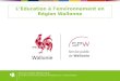 L’Education à l’environnement en Région Wallonne
