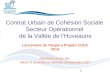 Contrat Urbain de Cohésion Sociale  Secteur Opérationnel  de la Vallée de l’Huveaune